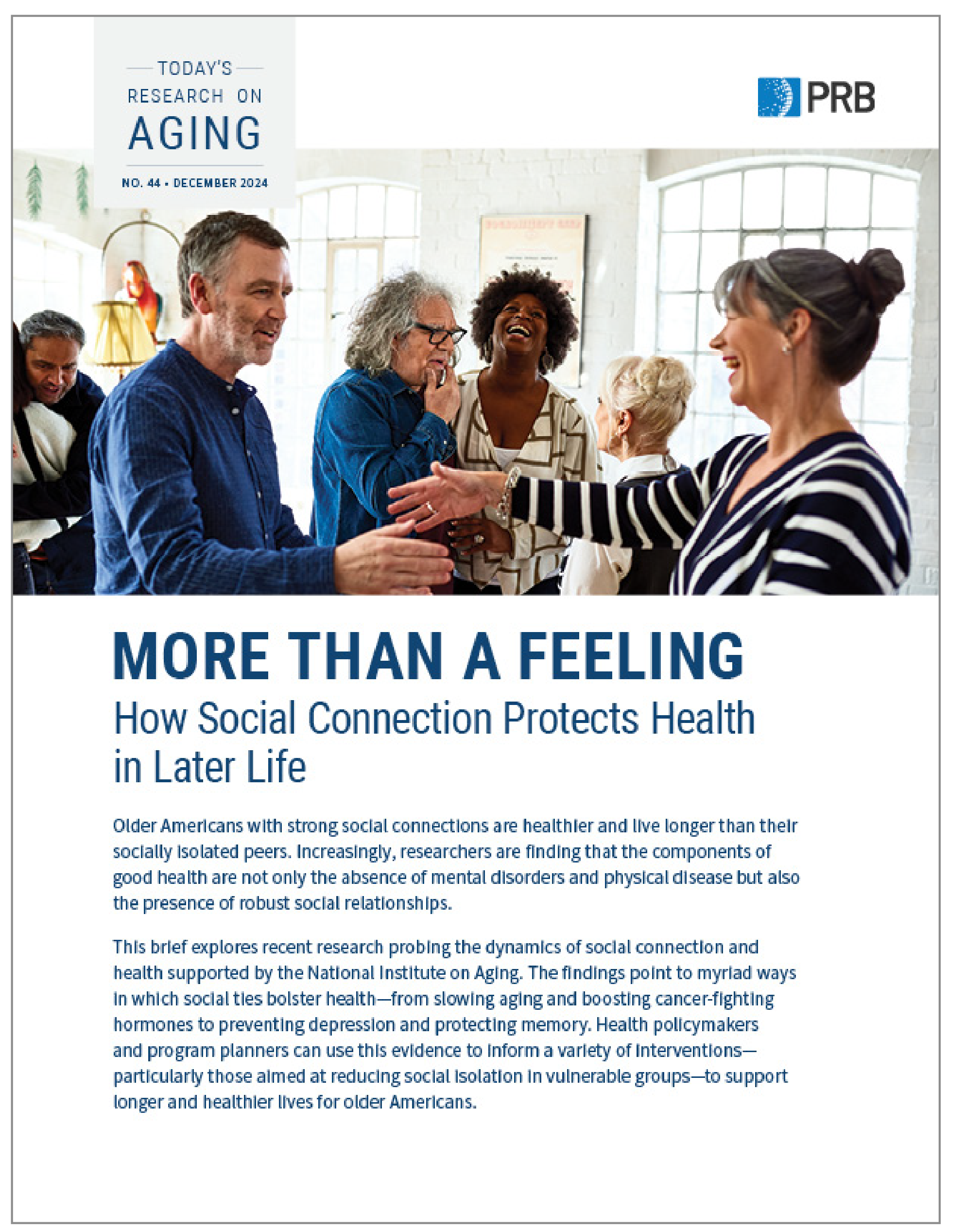 More Than a Feeling: How Social Connection Protects Health in Later Life